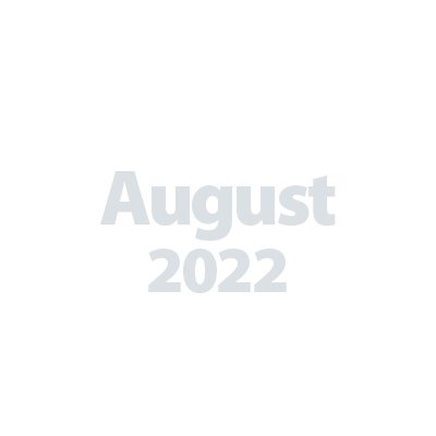 August 2022 Grey